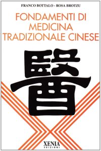 Fondamenti di medicina tradizionale cinese