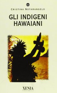Gli indigeni hawaiani