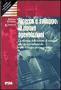 Ricerca e sviluppo: le nuove agevolazioni