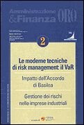 Le moderne tecniche di risk management: il Var