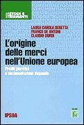 L'origine delle merci nell'Unione Europea