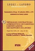Tipologie contrattuali a progetto e occasionali. Certificazione dei rapporti di lavoro