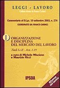 Organizzazione e disciplina del mercato del lavoro