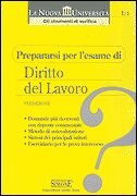 Prepararsi per l'esame di diritto del lavoro