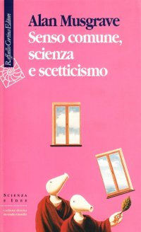 Senso comune, scienza e scetticismo