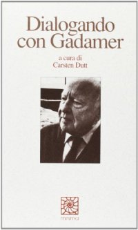Dialogando con Gadamer