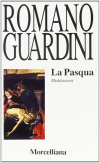 La Pasqua. Meditazioni