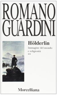 Hölderlin. Immagine del mondo e religiosità