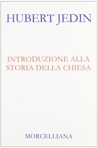 Introduzione alla storia della Chiesa
