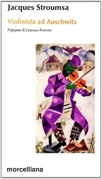 Violinista ad Auschwitz