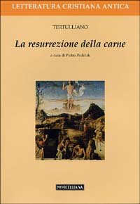 La resurrezione della carne