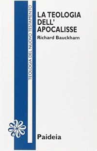 La teologia dell'Apocalisse