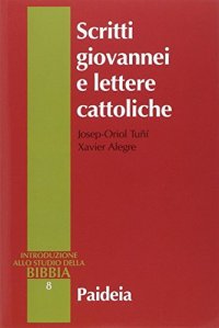 Scritti giovannei e lettere cattoliche