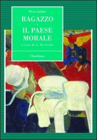 Ragazzo. Il paese morale