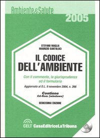 Il codice dell'ambiente. Con CD-ROM