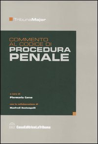 Commento al codice di procedura penale