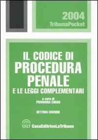 Codice di procedura penale e leggi complementari