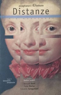 Distanze. Tre monologhi
