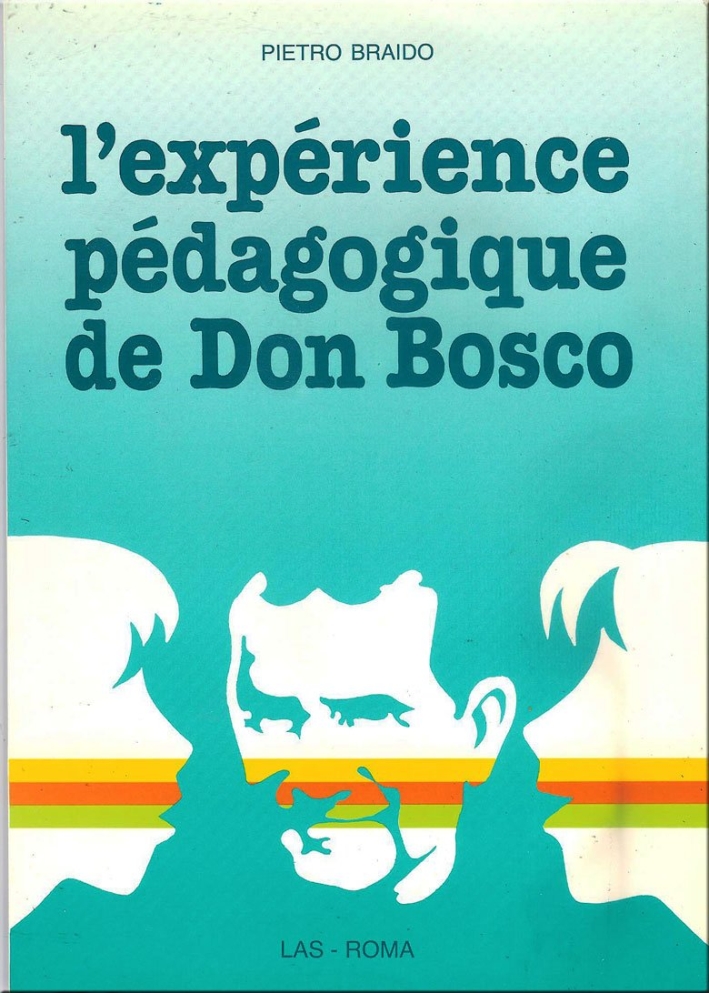 L'expérience pédagogique de don Bosco