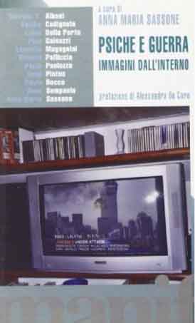Psiche e guerra. Immagini dall'interno
