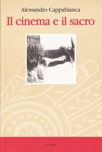 Il cinema e il sacro