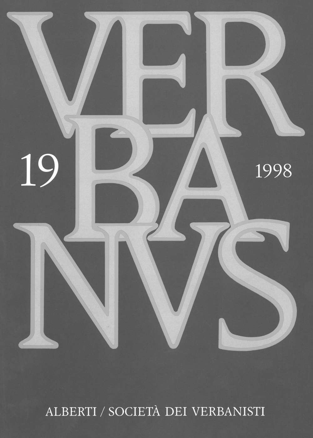 Verbanus. Rassegna per la cultura, l'arte, la storia del lago. Vol. 19 Verbanus. Rassegna per la cultura, l'arte, la storia del lago. Vol. 19