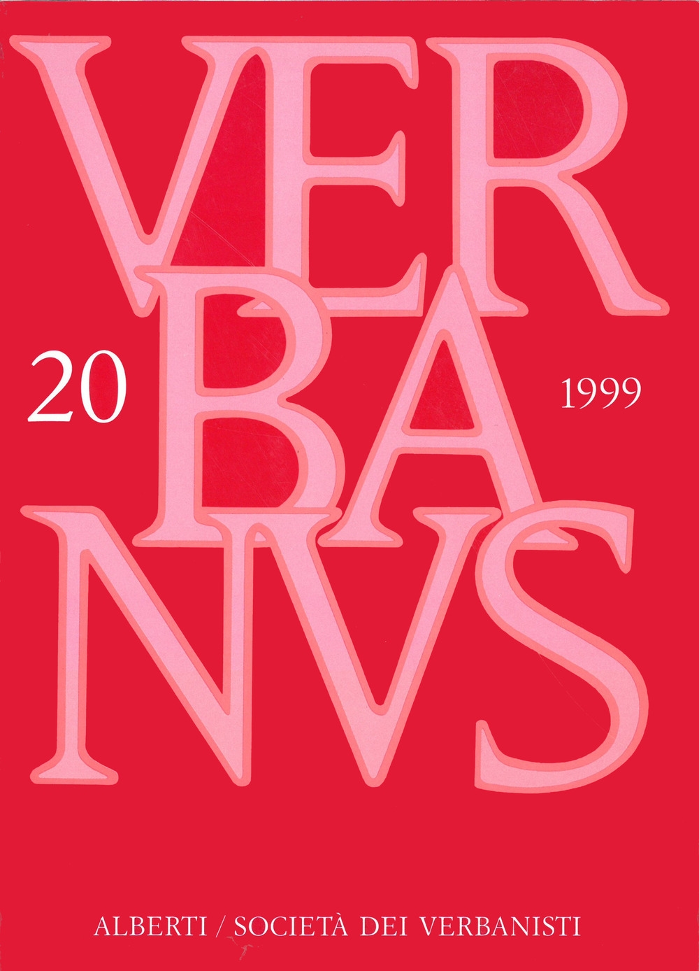 Verbanus. Rassegna per la cultura, l'arte, la storia del lago. Vol. 20 Verbanus. Rassegna per la cultura, l'arte, la storia del lago. Vol. 20