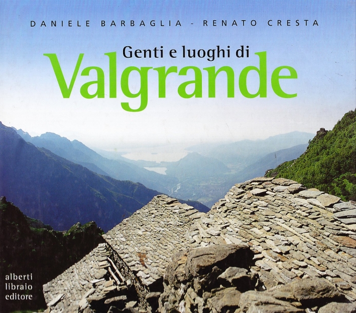 Genti e luoghi di Valgrande Genti e luoghi di Valgrande