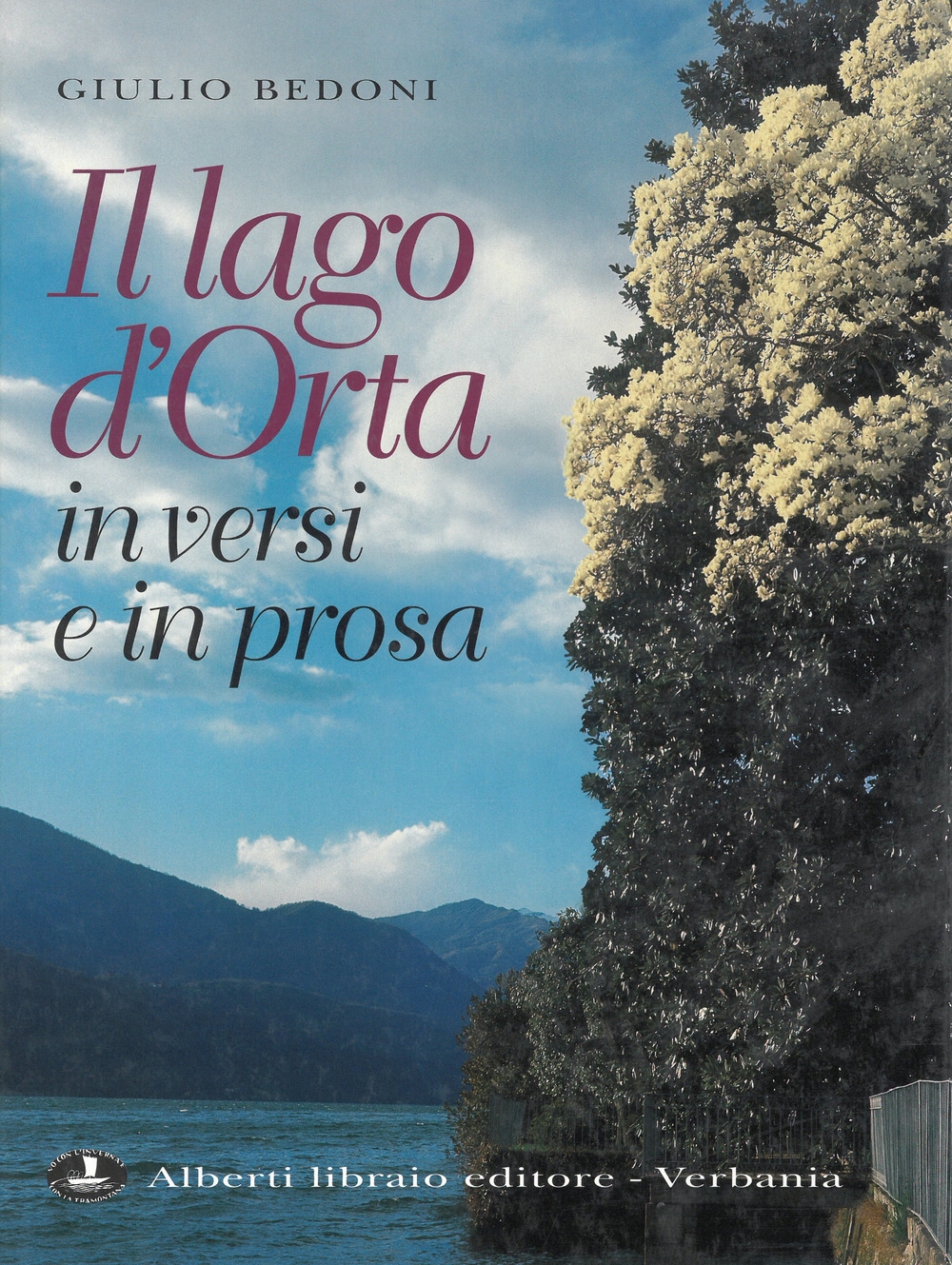 Lago d'Orta in versi e in prosa Lago d'Orta in versi e in prosa