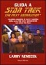 Guida a Star Trek: the next generation Guida a Star Trek: the next generation