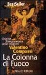 La colonna di fuoco La colonna di fuoco
