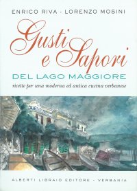 Gusti e sapori del Lago Maggiore