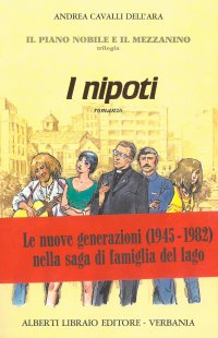 Il piano nobile e il mezzanino. Vol. 3: I nipoti...