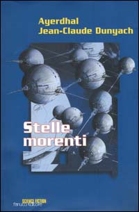 Stelle morenti Stelle morenti