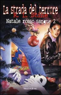 Natale rosso sangue. Vol. 2