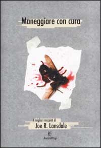 Maneggiare con cura