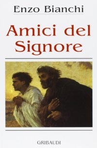 Amici del Signore