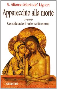 Apparecchio alla morte. Considerazioni sulle verità eterne
