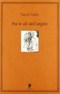 Fra le ali dell'angelo