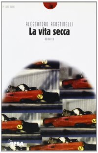 La vita secca