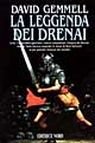 La leggenda dei Drenai. Il ciclo dei Drenai