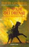 Le spade dei Drenai. Il ciclo dei Drenai. Vol. 2
