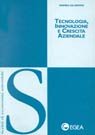 Tecnologia, innovazione e crescita aziendale