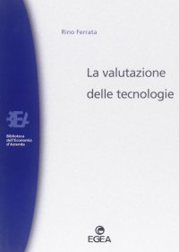 La valutazione delle tecnologie