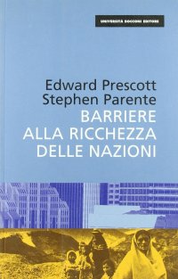 Barriere alla ricchezza delle nazioni