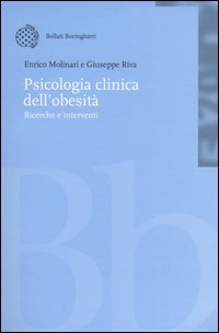 Psicologia clinica dell'obesità. Ricerche e interventi. Con CD-ROM
