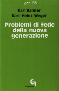 Problemi di fede della nuova generazione