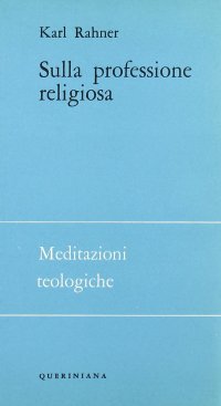 Sulla professione religiosa