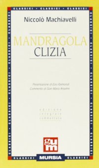 Mandragola-Clizia