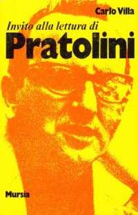 Invito alla lettura di Vasco Pratolini